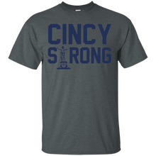 Load image into Gallery viewer, Cincy Strong T - Shirt For Men