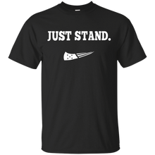 Load image into Gallery viewer, Just Stand T - Shirt For Men