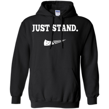 Load image into Gallery viewer, Just Stand Hoodie Shirt