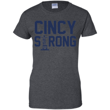 Load image into Gallery viewer, Cincy Strong T-Shirt For Women