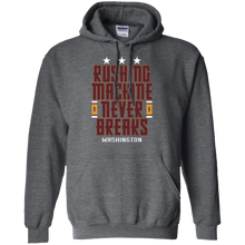 Load image into Gallery viewer, Rushing Machine Never Breaks Hoodie Shirt