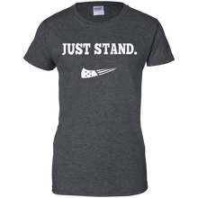 Load image into Gallery viewer, Just Stand T-Shirt For Women