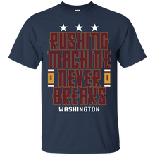 Load image into Gallery viewer, Rushing Machine Never Breaks T - Shirt For Men